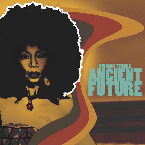 Dwight Trible: Ancient Future - VINYL LP