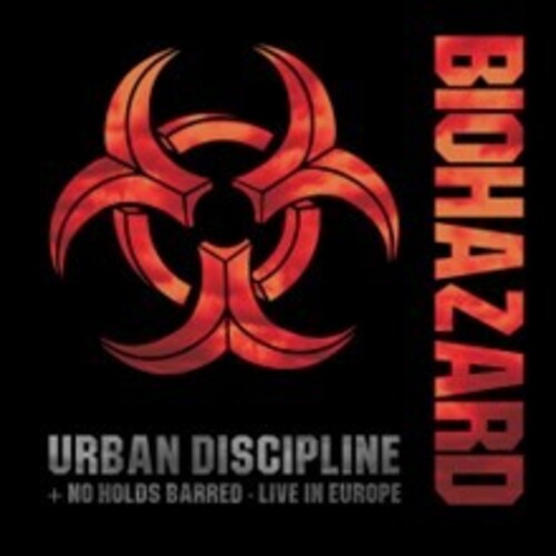 Biohazard: Urban Discipline / No Holds Barred: Live In Europe - COMPACT DISCS