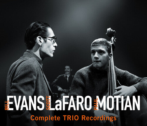 Evans, Bill / Lafaro, Scott / Motian, Paul Trio: Complete Trio Recordings - COMPACT DISCS