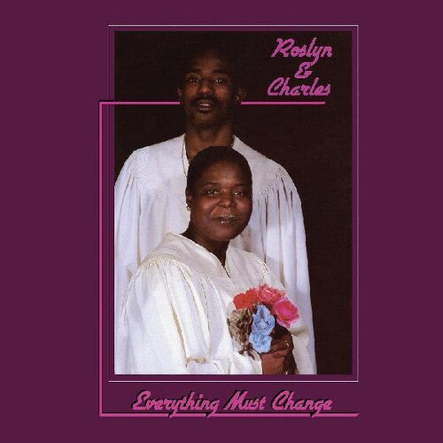 Roslyn & Charles: Everything Must Change - VINYL LP