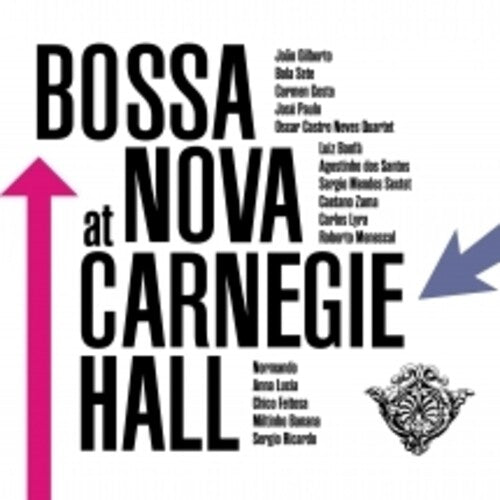 Various Artists: Bossa Nova At Carnegie Hall (Various Artists) - COMPACT DISCS