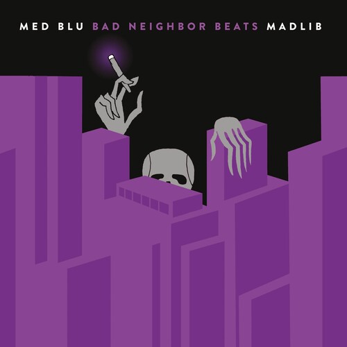 Med, Blu, Madlib: Bad Neighbor Beats (special Edition Instrumentals) - VINYL LP