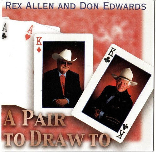 Allen, Rex / Edwards, Don: Pair To Draw To - COMPACT DISCS