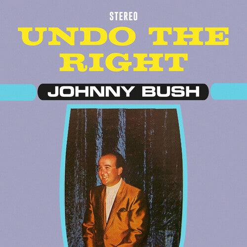 Johnny Bush: Undo the Right - COMPACT DISCS