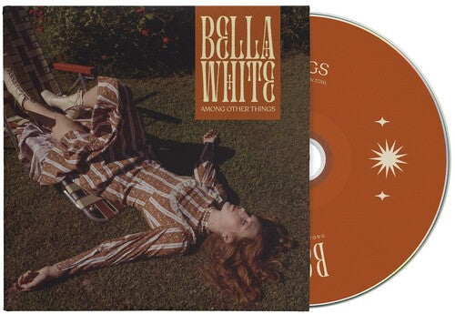 Bella White: Among Other Things - COMPACT DISCS