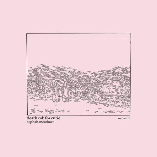 Death Cab for Cutie: Asphalt Meadows (Acoustic) - VINYL LP