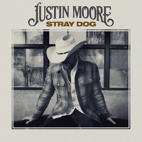 Justin Moore: Stray Dog - COMPACT DISCS
