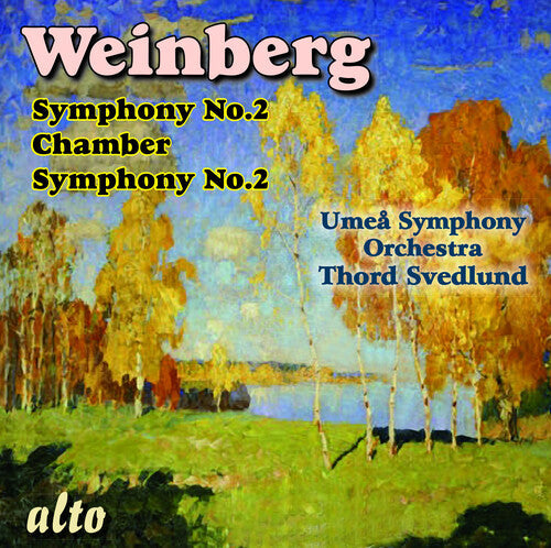 Umea Symphony Orchestra: Mieczyslaw Weinberg, Symphony No.2 & Chamber symphony No2 - COMPACT DISCS