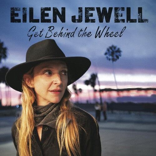 Eilen Jewell: Get Behind The Wheel - COMPACT DISCS