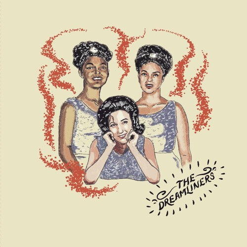 Dreamliners: Just Me And You B/w Best Things In Life - 7-INCH SINGLE