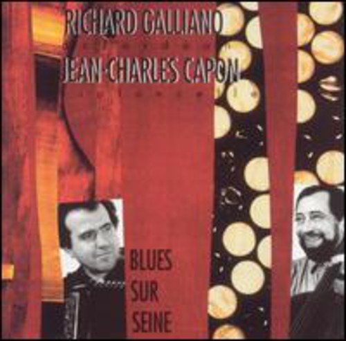 Richard Galliano: Blues Sur Seine - COMPACT DISCS