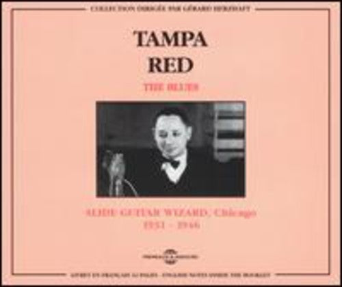 Tampa Red: Blues/Slide Guitair Wizard-Chicago 1931-1946 - COMPACT DISCS