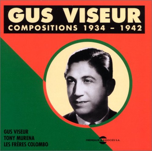Gus Viseur: Compositions 1934-1942 - COMPACT DISCS