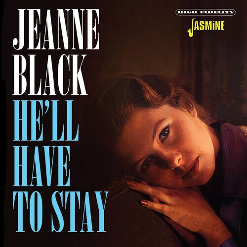 Jeanne Black: He'll Have To Stay - COMPACT DISCS