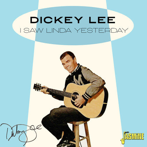 Dickey Lee: Saw Linda Yesterday - COMPACT DISCS
