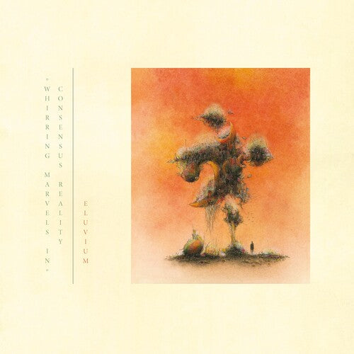 Eluvium: (whirring Marvels In) Consensus Reality - Volcanic Earth - VINYL LP
