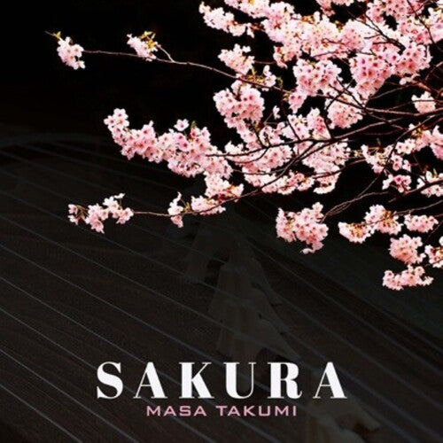Masa Takumi: Sakura - COMPACT DISCS