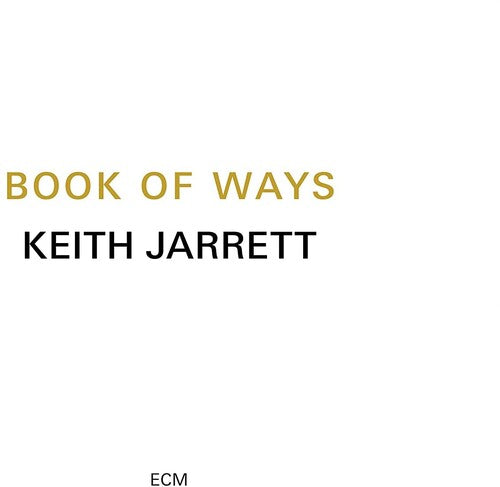 Keith Jarrett: Book Of Ways - COMPACT DISCS