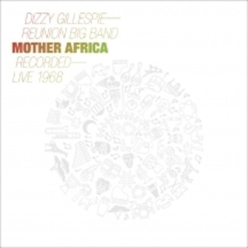 Dizzy Gillespie Reunion Band: Mother Africa: Live 1968 - VINYL LP