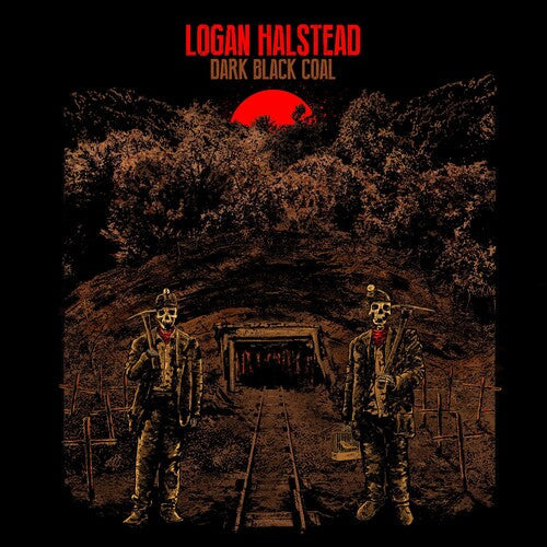 Logan Halstead: Dark Black Coal - VINYL LP