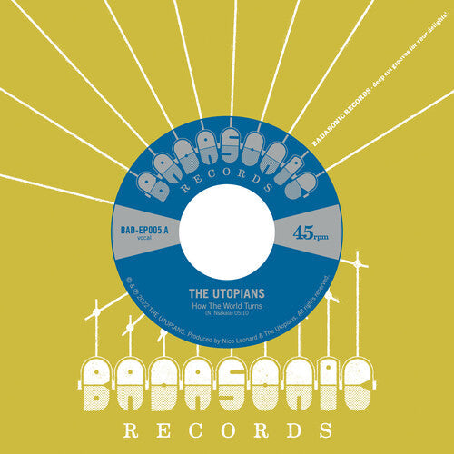 The Utopians: How The World Turns - 7-INCH SINGLE