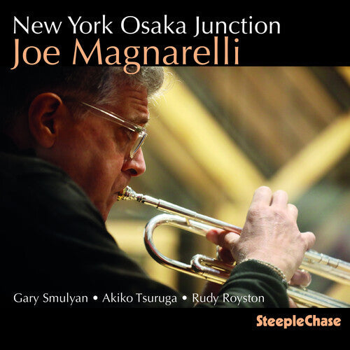 Joe Magnarelli: New York Osaka Junction - COMPACT DISCS