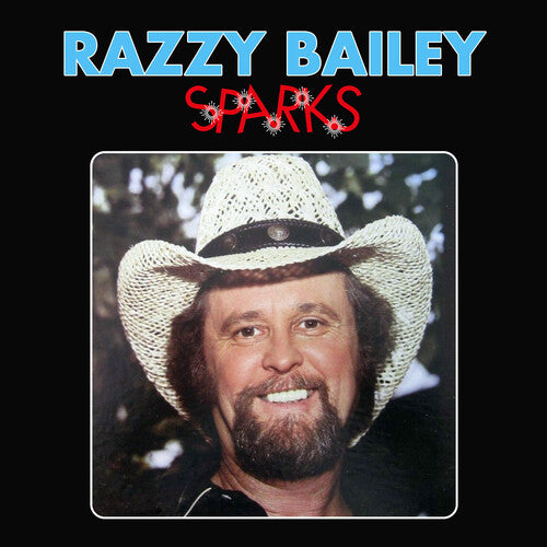 Razzy Bailey: Sparks - COMPACT DISCS