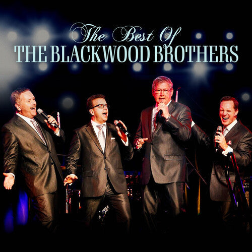 The Blackwood Brothers: The Best of the Blackwoods - COMPACT DISCS