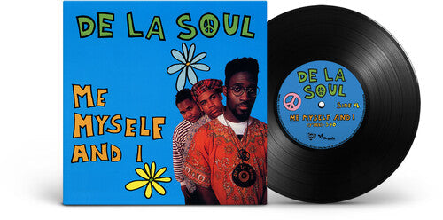 De La Soul: Me Myself And I - 7-INCH SINGLE