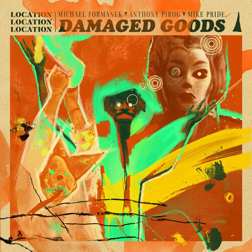 Location Location Location: Damaged Goods - COMPACT DISCS