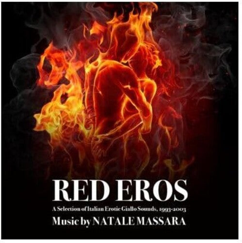 Natale Massara: Red Eros: A Selection Of Italian Erotic Giallo Sounds 1993-2003 - COMPACT DISCS