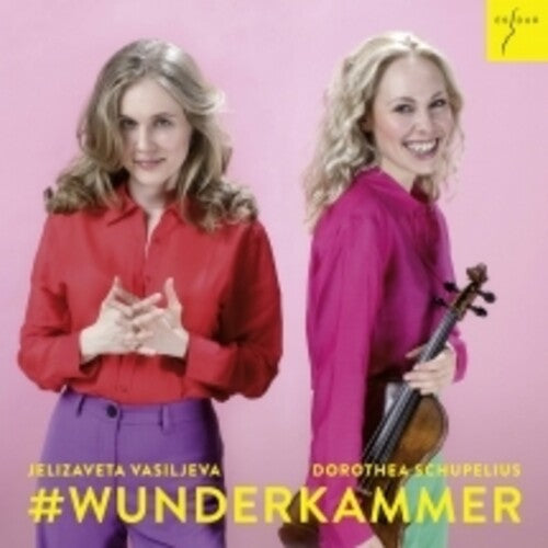 Schupelius, Dorothea / Vasiljeva, Jelizaveta: #wunderkammer (cabinet Of Curiosities) - COMPACT DISCS
