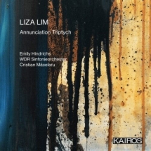 Emily Hindrichs: Liza Lim: Annunciation Triptych - COMPACT DISCS
