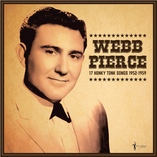 Webb Pierce: 17 Honky Tonk Songs - VINYL LP
