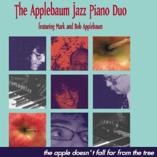 Bob Applebaum: Apple Doesn't Fall Far from the Tree - COMPACT DISCS