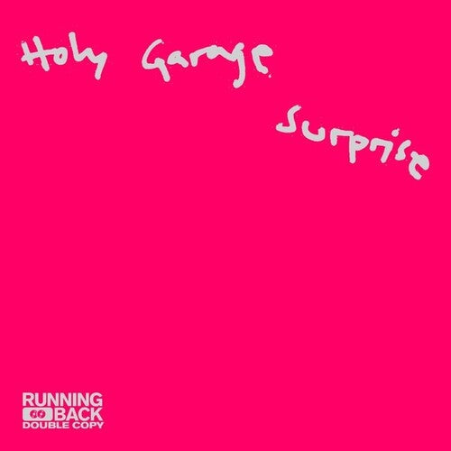 Holy Garage: Surprise - 12-INCH SINGLE
