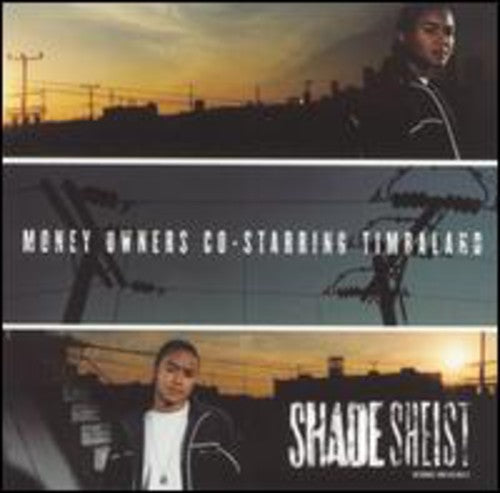Shade Sheist: Money Owners - 12-INCH SINGLE