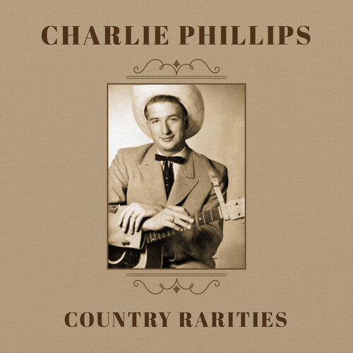 Charlie Phillips: Country Rarities - COMPACT DISCS