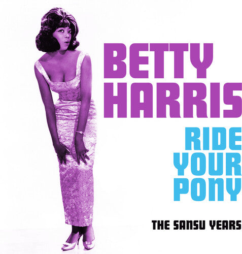 Betty Harris: Ride Your Pony - COMPACT DISCS