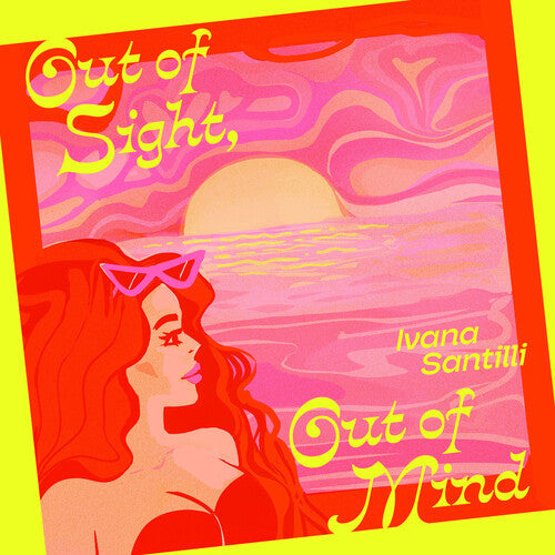 Ivana Santilli: Out Of Sight, Out Of Mind B/w Air Of Love - Picture Sleeve - 7-INCH SINGLE