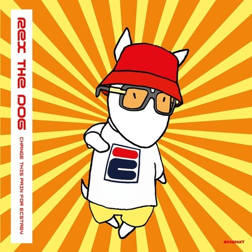 Rex the Dog: Change This Pain For Ecstasy - 12-INCH SINGLE