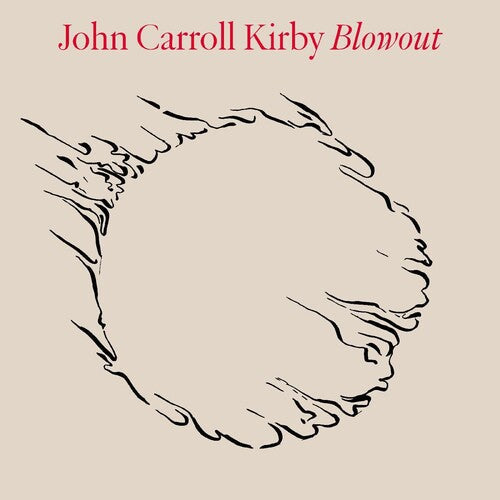 John Carroll Kirby: Blowout - COMPACT DISCS