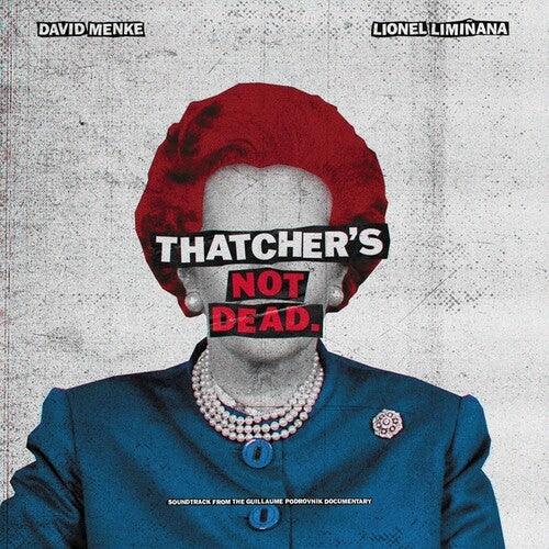 Liminanas / Menke, David: Thatcher's Not Dead - Original Soundtrack - VINYL LP