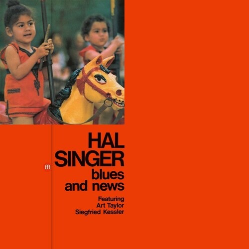 Hal Singer: Blues And News - VINYL LP