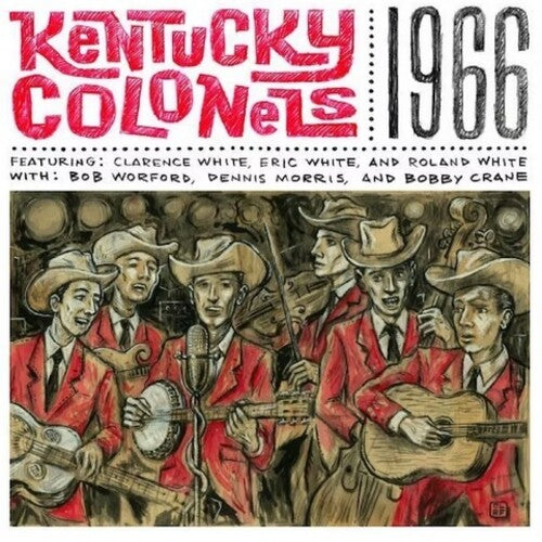 The Kentucky Colonels: 1966 - VINYL LP