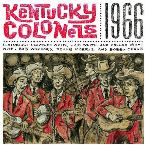 The Kentucky Colonels: 1966 - COMPACT DISCS