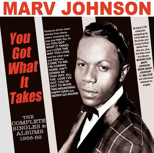 Marv Johnson: You Got What It Takes: The Complete Singles & Albums 1958-62 - COMPACT DISCS
