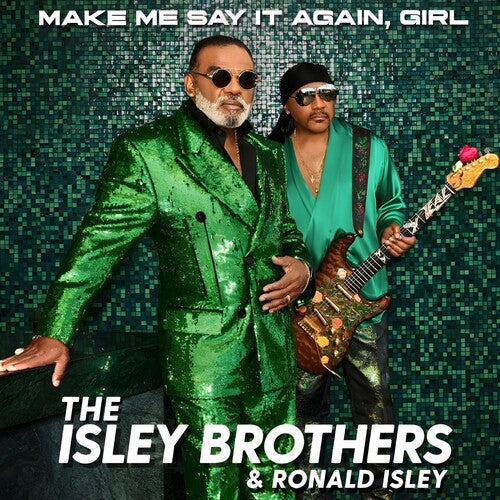 The Isley Brothers: Make Me Say It Again Girl - VINYL LP