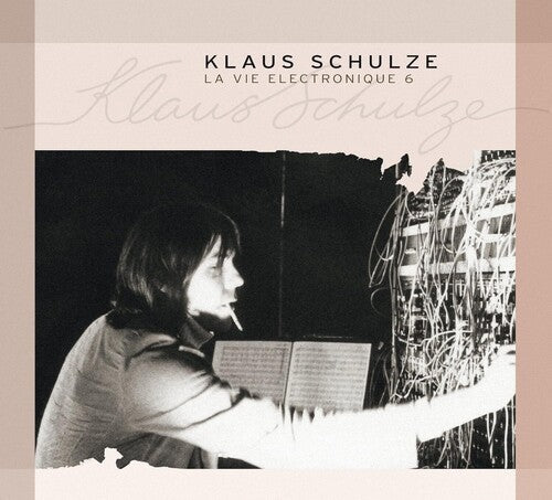 Klaus Schulze: La Vie Electronique 6 - COMPACT DISCS