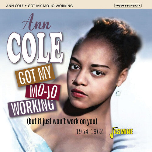 Ann Cole: Got My Mojo Working 1954-1962 - COMPACT DISCS